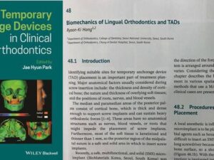 “Temporary Anchorage Devices in Clinical Orthodontics”